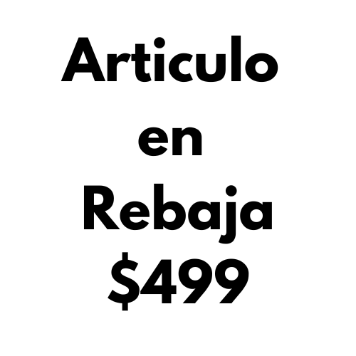 ARTICULO EN REBAJA $499